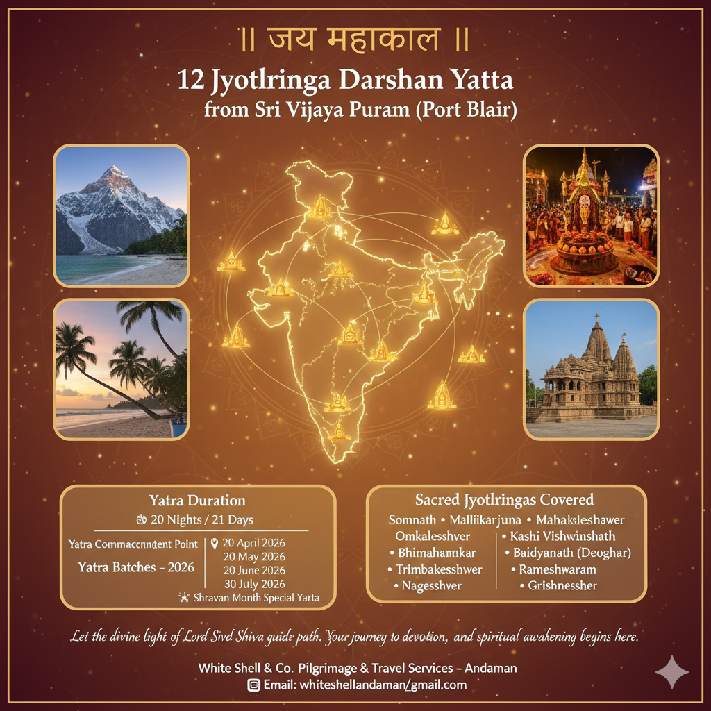 12 Jyotirlinga Darshan Yatra Package from Sri Vijaya Puram (Port Blair)