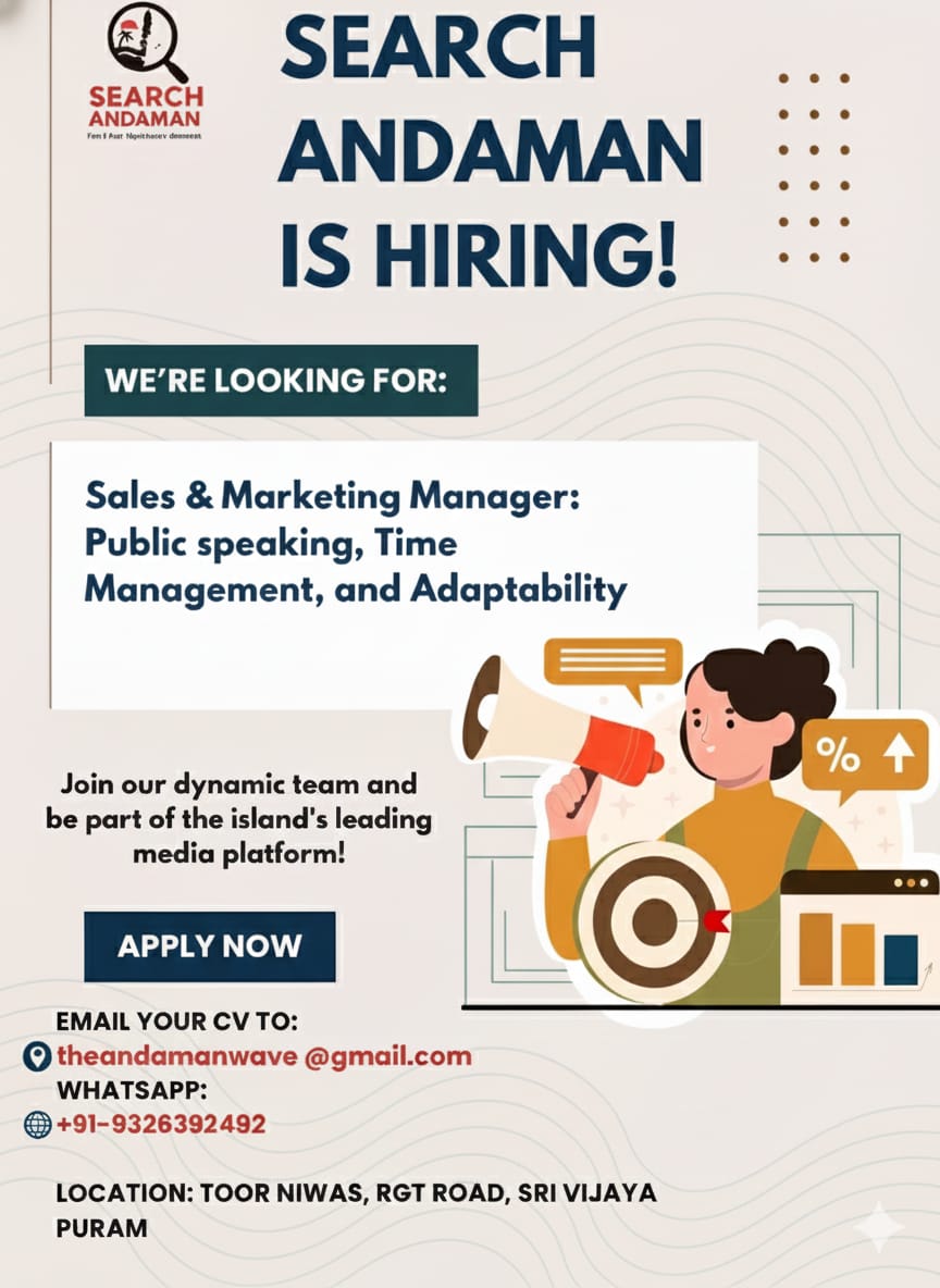 Sales & Marketing Manager Hiring – Search Andaman